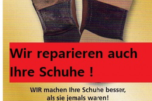 Wir reparieren Ihre Schuhe